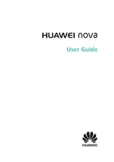 Huawei Nova manual. Smartphone Instructions.